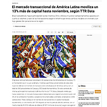 El mercado transaccional de Am�rica Latina moviliza un 13% m�s de capital hasta noviembre, seg�n TTR Data